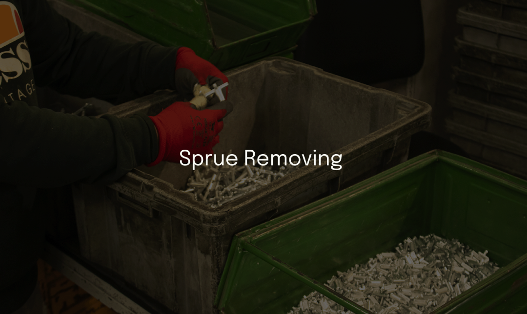 Sprue Removing